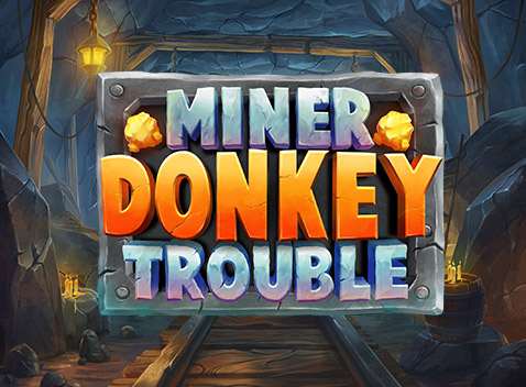 Miner Donkey Trouble - Video Slot (Play